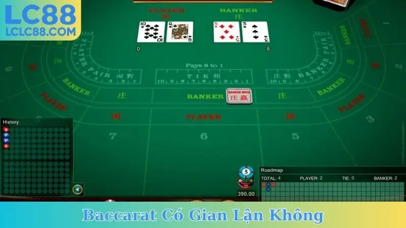 Baccarat Có Gian Lận Không
